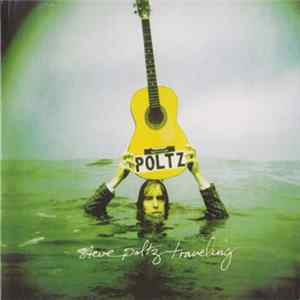 Steve Poltz - Travelling FLAC