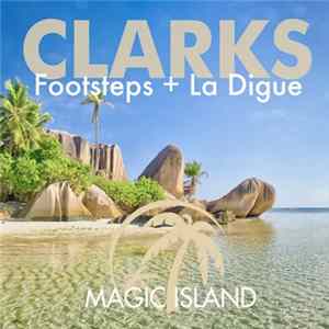 Clarks - Footsteps + La Digue FLAC