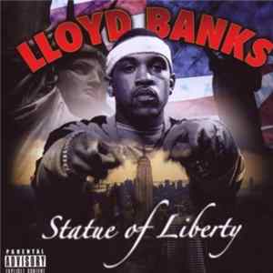 Lloyd Banks - Statue Of Liberty FLAC