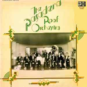 The Pasadena Roof Orchestra - The Pasadena Roof Orchestra FLAC