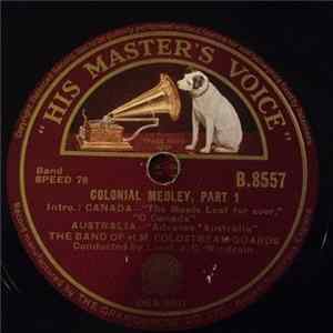 The Band Of H.M. Coldstream Guards - Colonial Medley FLAC