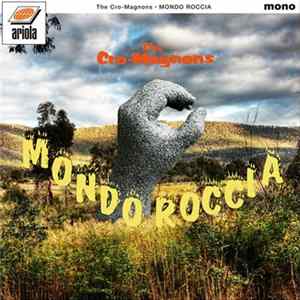 The Cro-Magnons - Mondo Roccia FLAC