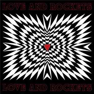 Love And Rockets - Love And Rockets FLAC