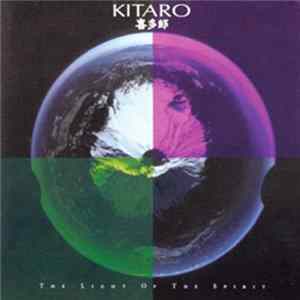 Kitaro - The Light Of The Spirit FLAC