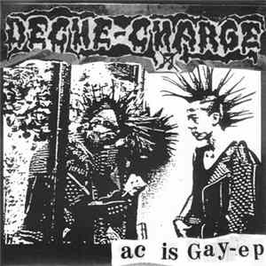 Deche-Charge / Permanent Death - Ac Is Gay-EP / Permanent Death FLAC