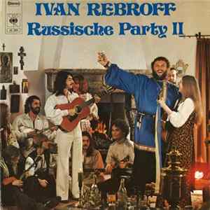 Ivan Rebroff - Russische Party II FLAC