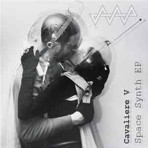 Cavaliere 5 - Space Synth EP FLAC
