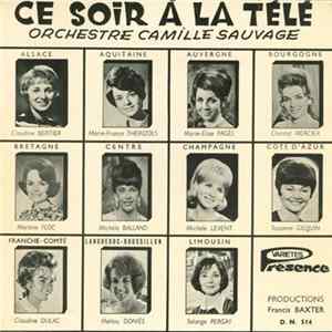 Camille Sauvage - Ce Soir À La Télé FLAC