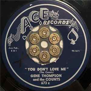 Gene Thompson & The Counts - You Don't Love Me / Won't You Let Me Know FLAC