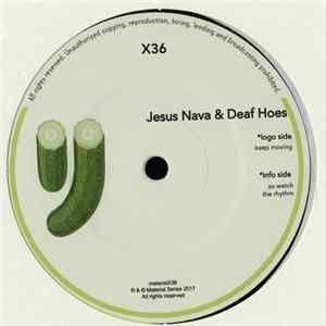 Jesus Nava & Deaf Hoes - Material Heads Vol. 36 FLAC