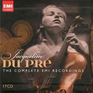 Jacqueline Du Pré - The Complete EMI Recordings FLAC
