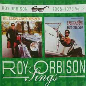 Roy Orbison - The Classic Roy Orbison + Cry Softly Lonely One FLAC