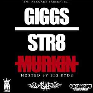 Giggs - Str8 Murkin FLAC