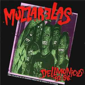 Muzzarelas - Dellmonicus 92-96 FLAC