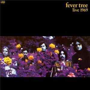 Fever Tree - Live 1969 FLAC