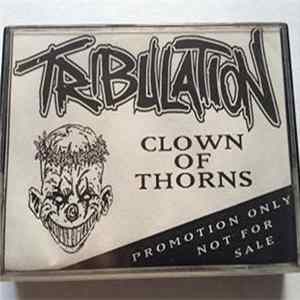 Tribulation - Clown Of Thorns FLAC