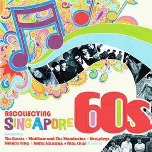 Various - Recollecting Singapore 60's FLAC
