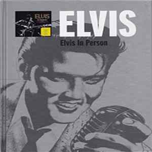 Elvis Presley - Elvis In Person At The International Hotel, Las Vegas, Nevada FLAC