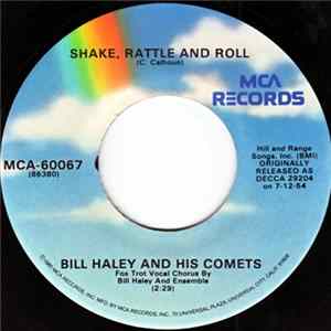 Bill Haley And His Comets - Shake, Rattle And Roll / See You Later, Alligator FLAC