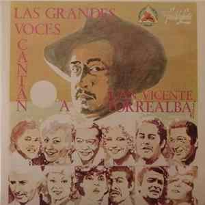Various - Las Grandes Voces Canta A Juan Vicente Torrealba Vol. I FLAC