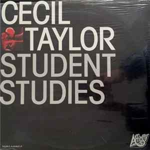 Cecil Taylor - Student Studies FLAC