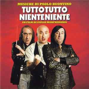 Paolo Buonvino - Tutto Tutto Niente Niente FLAC