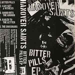 Hanover Saints - Bitter Pills FLAC