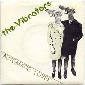 The Vibrators - Automatic Lover FLAC
