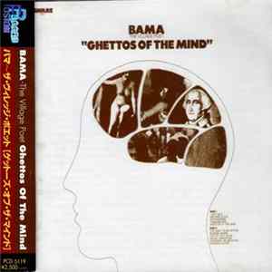 Bama - The Village Poet - Ghettos Of The Mind FLAC