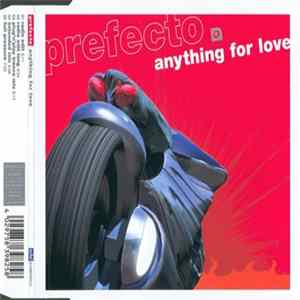 Prefecto - Anything For Love FLAC