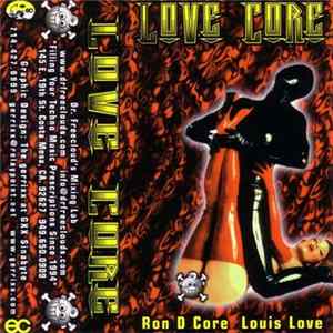 Ron D Core / Louis Love - Lovecore 1: Vinyl Meltdown FLAC