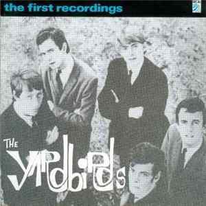The Yardbirds - The First Recordings FLAC