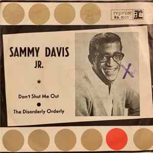 Sammy Davis JR. - Don't Shut Me Out / The Disorderly Orderly FLAC