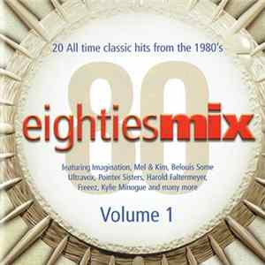 Various - EightiesMix Volume 1 FLAC