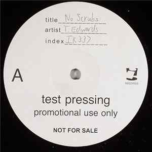 Todd Edwards - No Scrubs FLAC