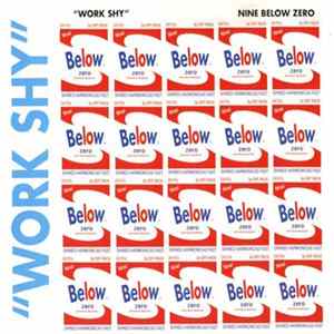 Nine Below Zero - Work Shy FLAC