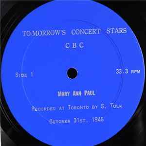 Mary Ann Paul - To-Morrow's Concert Stars CBC - Mary Ann Paul FLAC