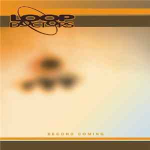Loop Doctors - Second Coming FLAC