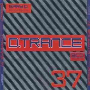 Gary D. - D.Trance 37 FLAC