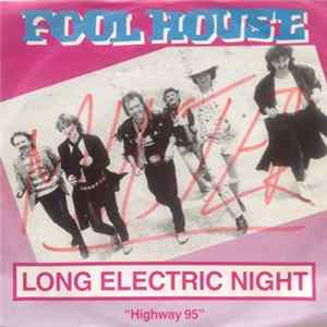 Fool House - Long Electric Night FLAC