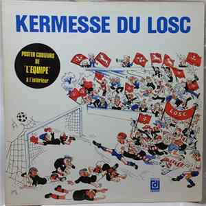Jack Defer / Le Choeur Des Capenoulettes / Jean-Luc Drion / Les Nicdoules / Les Capenoules - Kermesse Du Losc FLAC