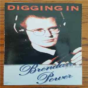 Brendan Power - Digging In FLAC