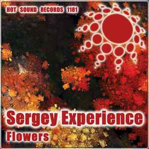 Sergey Experience - Flowers FLAC