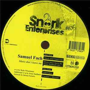 Samuel Fach - Music Don't Leave Me FLAC