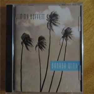 Jimmy Buffett - Banana Wind FLAC