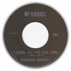 The Masonic Quintet - I Come All The Way Lord / How Great Thou Art FLAC