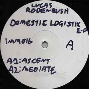 Lucas Rodenbush - Domestic Logistix EP FLAC