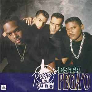 Proyecto Uno - Esta Pegao FLAC