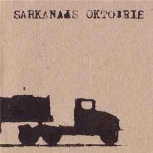 Sarkanais Oktobris - Sarkanais Oktobris FLAC