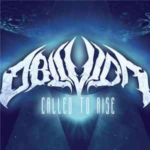 Oblivion - Called To Rise FLAC